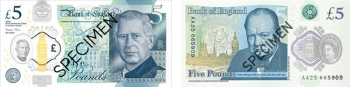 An example of the front and back of a £5 note with the word specimen posted across it. On the front is an image of King Charles and on the back is an image of Winston Churchill